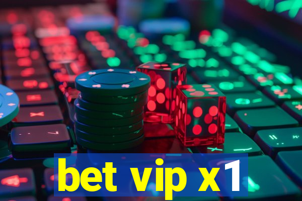 bet vip x1